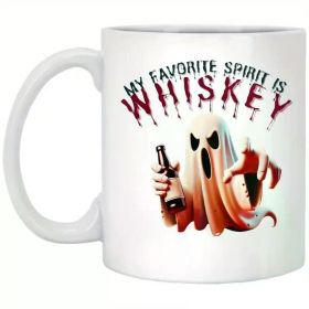 1pc My Favorite Spirit is Whiskey Ghost Wine Halloween Gift White Coffee Mug, 11Oz