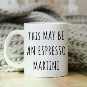Wine Glass, Espresso Martini Glass, Espresso Martini Gift, Espresso Martini Lover Gift, One Coffee Mug, 11 Oz, Great