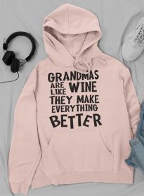 Grandmas Are Like Wine They Make Everything Better Hoodie (Color: Heather Prism Peach, size: large)