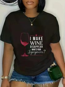 Humorous Wine Lover T-shirt - "I Make Wine Disappear, What's Your Superpower?" design, black short sleeve shirt, suitable for women (Color: Black, size: XXL)