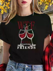 Teediy W T F WINE TASTING FRIENDS Teediy Women'S Pure T-Shirt with Comfortable Fit (Color: Black, size: XXL)